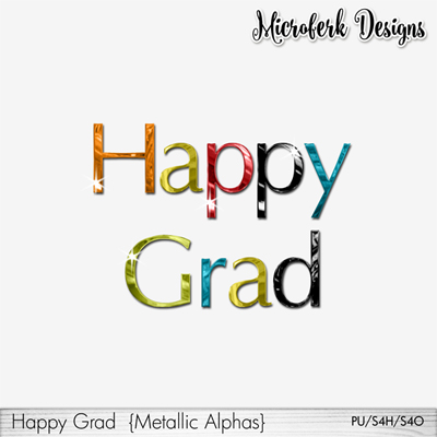 Happy Grad Metallic Alphas